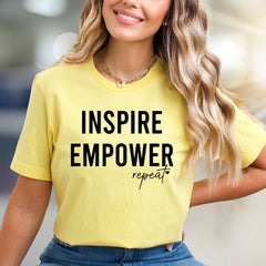 "Inspire Empower Repeat" Motivational Graphic Tee, an Uplifting Pick for Everyone