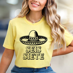 "SEIS SIETE" Sombrero Graphic Tee, a Festive Mexican Folk Pick for Celebrants