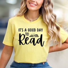 "It's a Good Day to Read" Book Lover Graphic Tee, a Literary Pick for Avid Readers