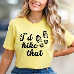 "I'd hike that" Hiking Enthusiast Graphic Tee, an Outdoor Adventure Pick for Nature Lovers