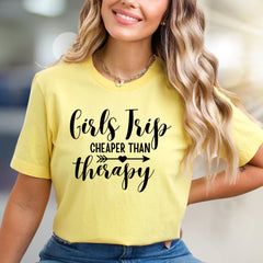 "Girls Trip Cheaper Than Therapy" Fun Graphic Tee, a Vacation Humor Pick for Friends