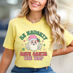 "Be Naughty Save Santa The Trip" Groovy Santa Graphic Tee, a Funny Christmas Pick for Holiday Lovers