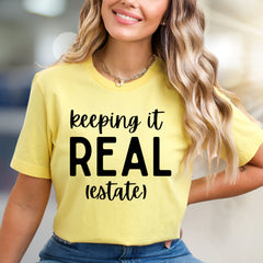 "keeping it REAL (estate)" Real Estate Graphic Tee, a Funny Industry Pick for Realtors