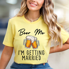 "Beer Me I'm Getting Married" Cheers Graphic Tee, a Bachelorette Party Pick for the Future Spouse