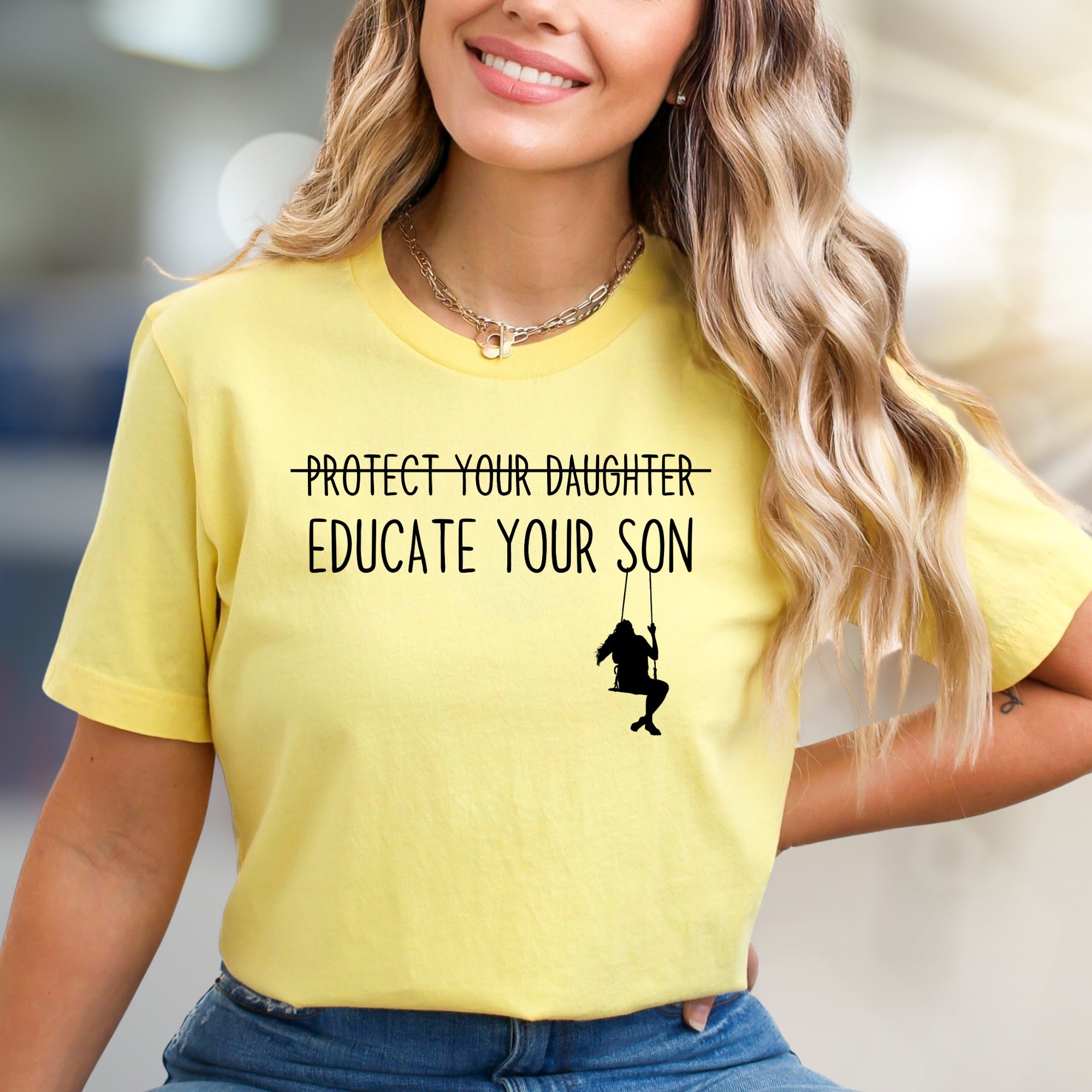 "Protect Your Daughter Educate Your Son" Feminist Graphic Tee, a Statement Pick for Advocates