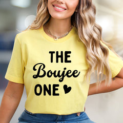 "THE Boujee ONE" Sassy Statement Graphic Tee, a Bold Pick for Modern Style