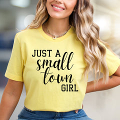 "JUST A SMALL TOWN GIRL" Script Graphic Tee, a Nostalgic Pick for Her