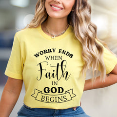 "Worry Ends When Faith in God Begins" Inspirational Graphic Tee, a Spiritual Pick for Believers