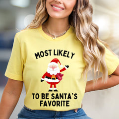 "Most Likely to Be Santa's Favorite" Christmas Graphic Tee, a Jolly Holiday Pick for Everyone