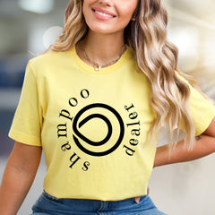 "Shampoo Dealer" Minimalist Salon Graphic Tee, a Stylist's Statement Pick