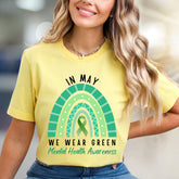 "IN MAY WE WEAR GREEN" Mental Health Awareness Rainbow Graphic Tee, a Supportive Expression for Advocates