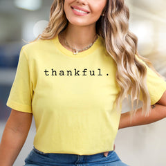 "thankful." Minimalist Graphic Tee, a Positive Vibe Unisex Pick for Everyday