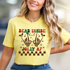 "Dead Inside But Jolly AF" Christmas Skeleton Graphic Tee, A Humorous Holiday Pick for Festive Vibes