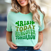 "Irish Today Hungover Tomorrow" Retro Fun Graphic Tee for St. Patrick's Day Cheer