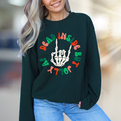 "Dead Inside But Jolly" Spooky Christmas Graphic Sweatshirt, a Humorous Holiday Pick for Rebels