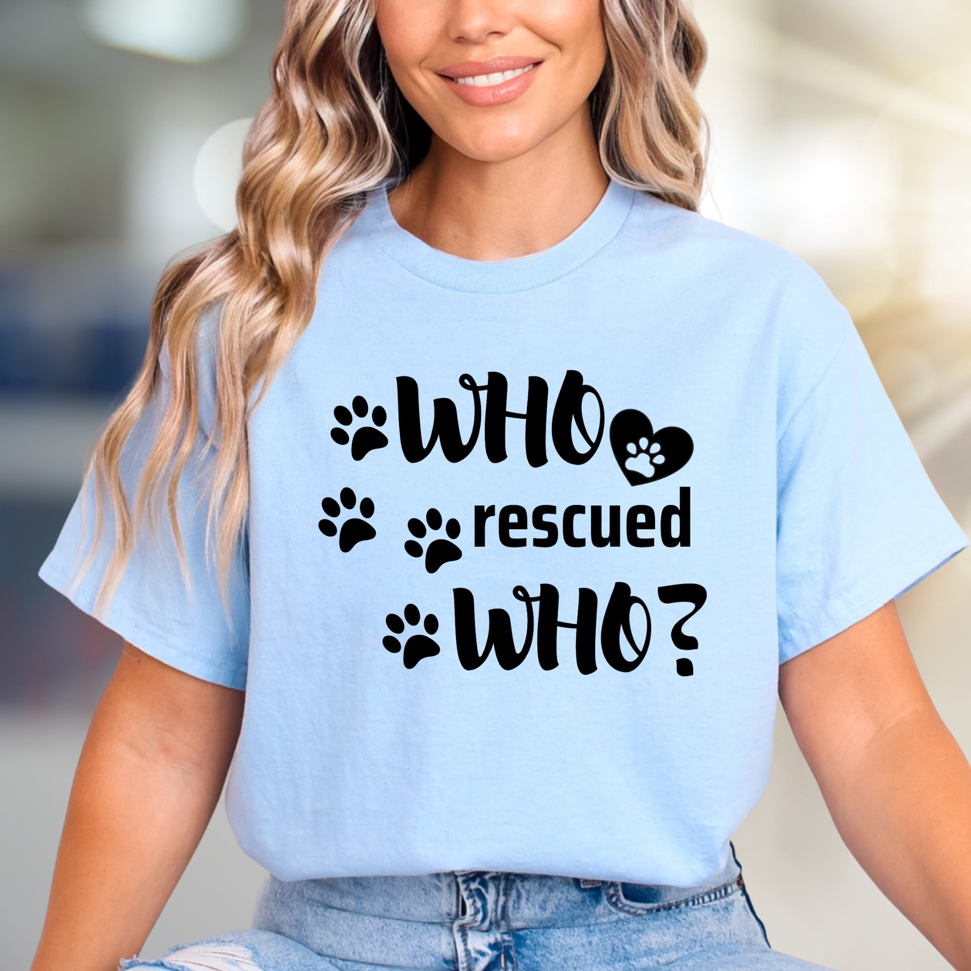 "WHO rescued WHO?" Paw Print Graphic Tee, a Heartfelt Pick for Pet Lovers