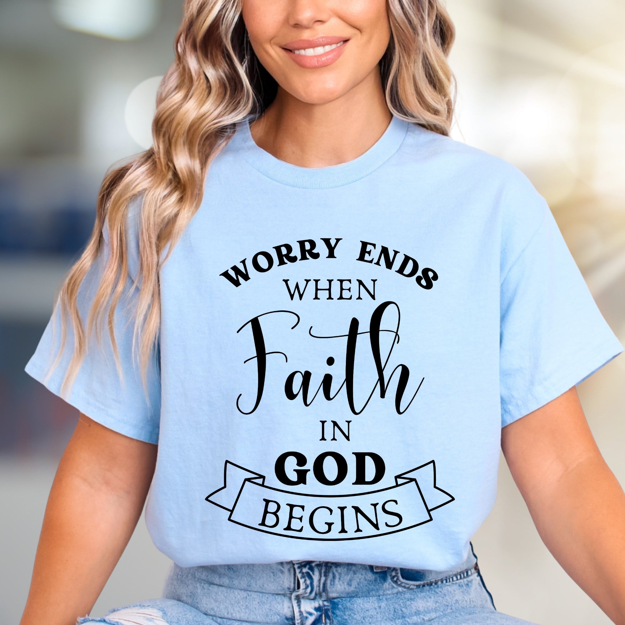 "Worry Ends When Faith in God Begins" Inspirational Graphic Tee, a Spiritual Pick for Believers