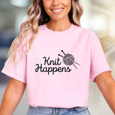 "Knit Happens" Knitting Pun Graphic Tee, A Crafty Pick for Humor Lovers