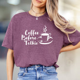 "Coffee Before Talkie" Morning Brew Graphic Tee, a Witty Pick for Coffee Lovers