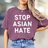 "STOP ASIAN HATE" Bold Statement Graphic Tee, a Stand for Unity for Activists