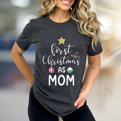 "First Christmas As Mom" Festive Graphic Tee, a Heartfelt Keepsake for New Mothers
