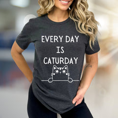 "EVERY DAY IS CATURDAY" Whimsical Cat Graphic Tee, a Feline Fun Pick for Pet Lovers