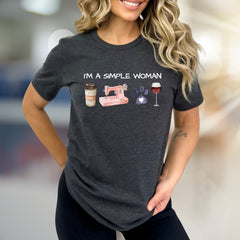 "I'm a Simple Woman" Lifestyle Graphic Tee, a Unique Pick for Her