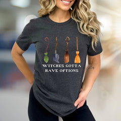 "Witches Gotta Have Options" Halloween Broomstick Graphic Unisex Tee, a Witchy Pick for Spooky Season Enthusiasts