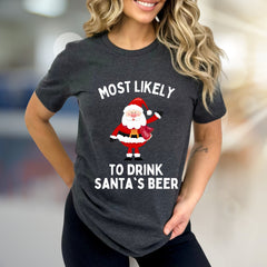 Most Likely To Drink Santa's Beer Funny Christmas Graphic Tee, a Holiday Humor Pick for Festive Adults