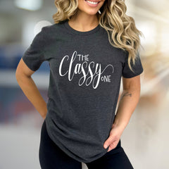 "THE Classy ONE" Elegant Script Graphic Tee, a Chic Statement for Her