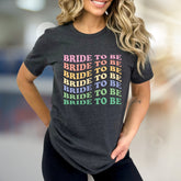 "BRIDE TO BE" Retro Rainbow Graphic Tee, a Bridal Celebration Pick for Future Wives