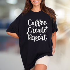"Coffee Create Repeat" Creative Lifestyle Graphic Tee, a Daily Motivation Pick for Artists