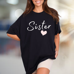 "Sister" Heart Script Graphic Tee, a Loving Pick for Family Bonds