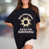 "Hey Sunshine Keep on Shining" Sunny Graphic Tee, a Positive Vibe Essential