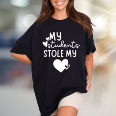 "MY Students Stole My Heart" Teacher Appreciation Graphic Tee, a Delightful School Day Pick for Educators