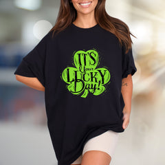 "IT'S Your LUCKY Day!" Shamrock Graphic Tee, a Festive St. Patrick's Pick for Everyone