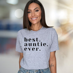 "best. auntie. ever." Elegant Statement Graphic Tee, a Family Love Pick for Aunties