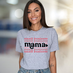 "Small Business Mama" Entrepreneur Graphic Tee, a Heartfelt Pick for Dedicated Moms