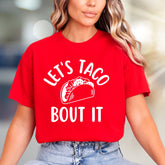 "Let's Taco Bout It" Fun Foodie Graphic Tee, a Casual Pick for Taco Lovers