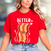 "BETTER" Cute Bacon Jumping Graphic Tee, a Fun Foodie Pick for Couples