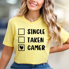 "Single, Taken, Gamer" Checklist Graphic Tee, a Witty Statement for Gamers