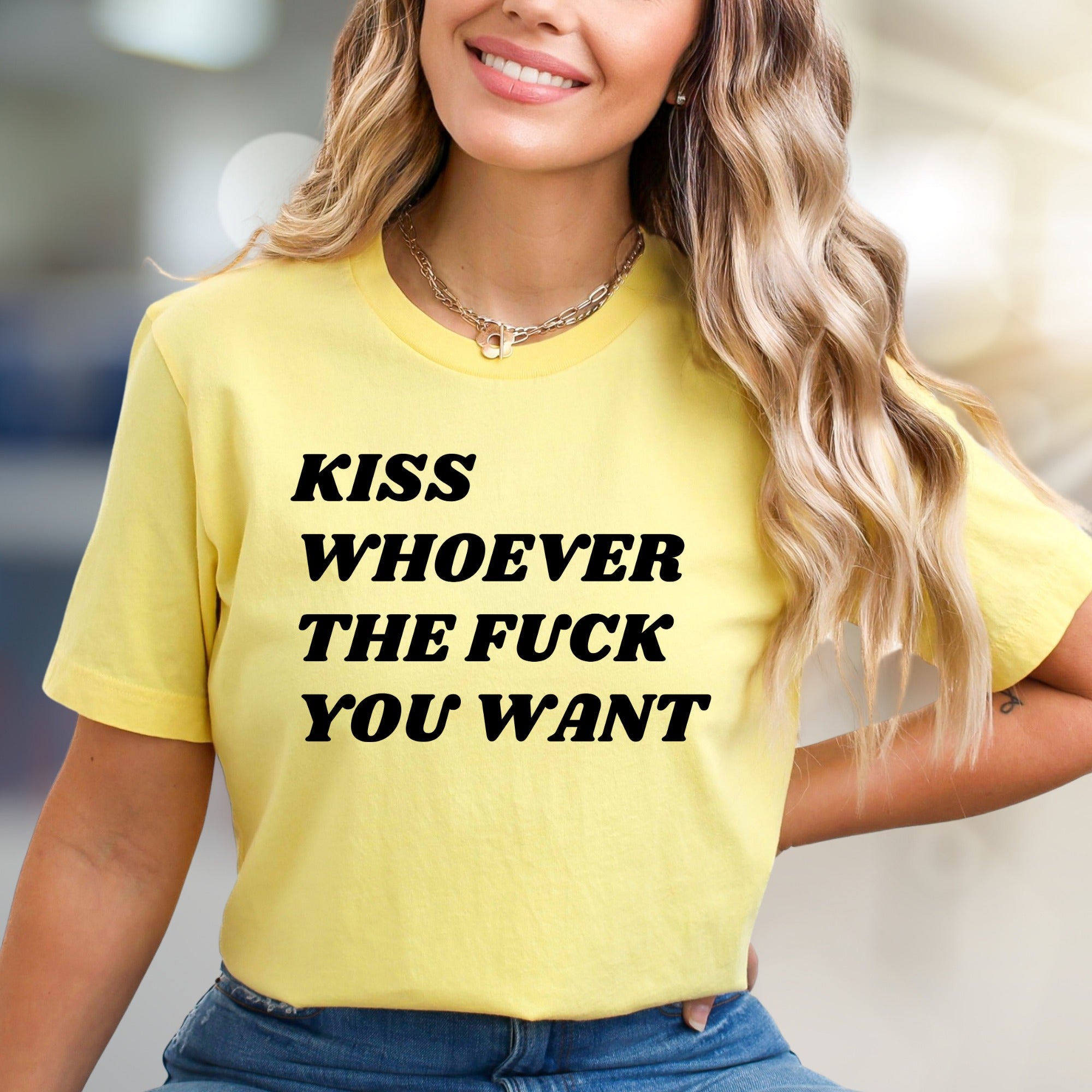 "Kiss Whoever The F*** You Want" Bold Statement Graphic Tee, a Rebellious Pick for Free Spirits