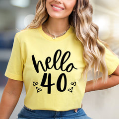 Hello 40 Birthday Graphic Tee, A Milestone Celebration Pick for Her