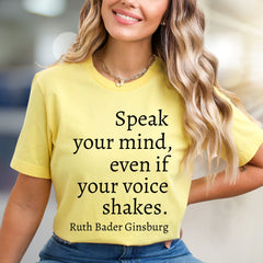 "Speak Your Mind" RBG Graphic Tee, an Empowering Pick for Activists