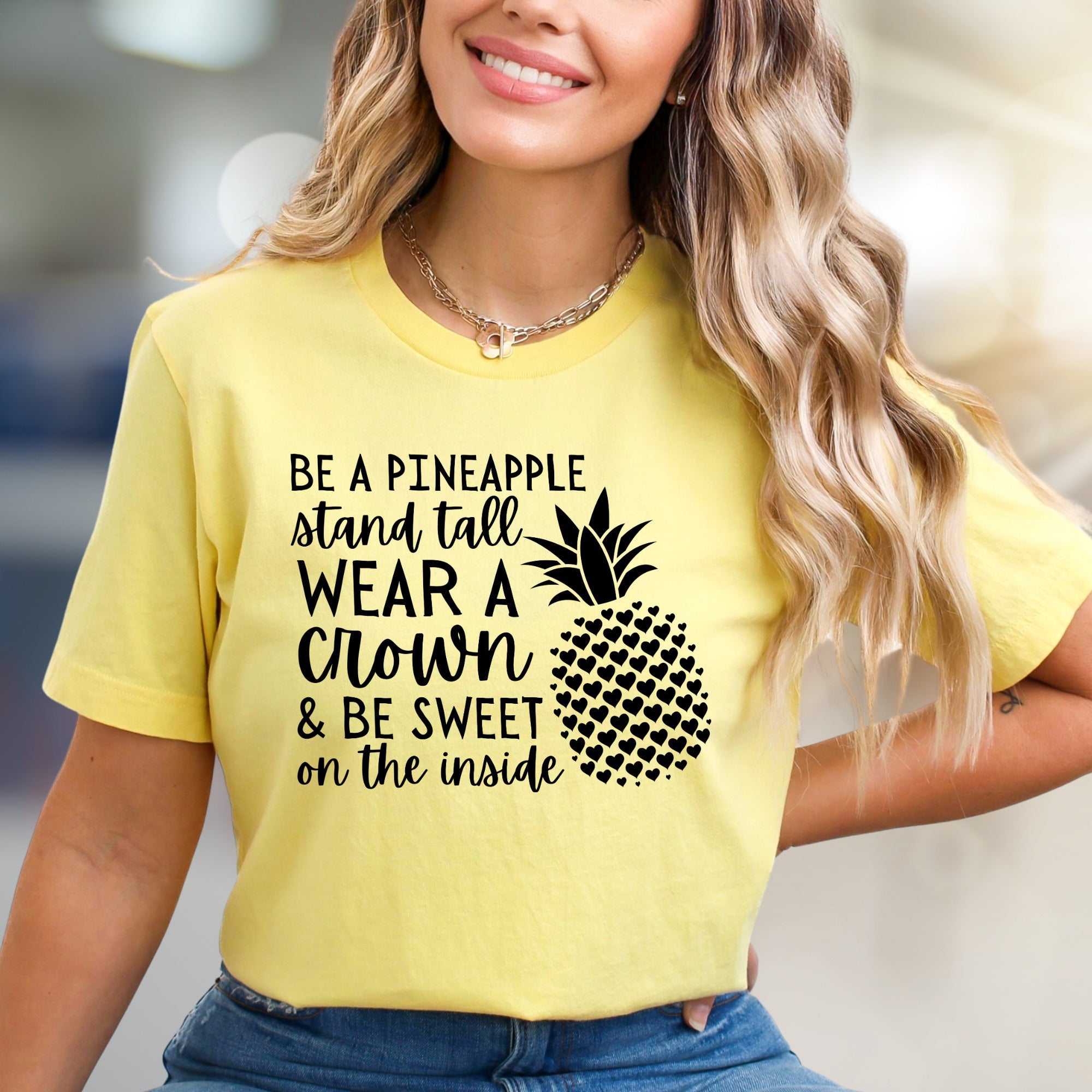 "BE A PINEAPPLE" Inspirational Pineapple Graphic Tee, A Self-Love Pick for Women