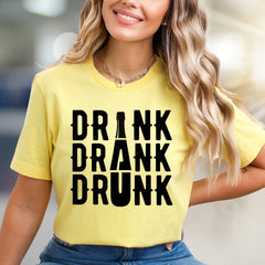"DRINK DRANK DRUNK" Bar Night Graphic Tee, a Funny Party Pick for Revelers