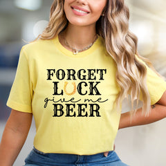 "Forget Luck Give Me Beer" Western Graphic Tee, a Bold Statement for Brew Lovers