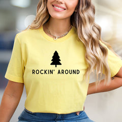 "ROCKIN' AROUND" Christmas Tree Graphic Tee, a Festive Holiday Pick for Merrymakers