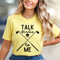 "Talk Birdie to Me" Golf Graphic Tee, a Witty Sports Pick for Enthusiasts