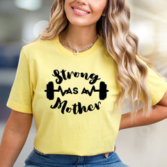 "Strong As A Mother" Fitness Graphic Tee, A Empowering Pick for Moms